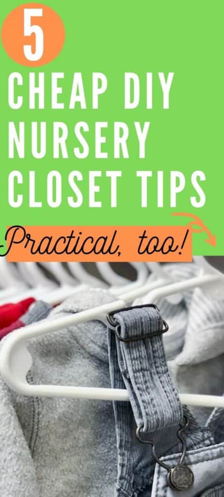 5 Cheap DIY Nursery Closet Tips, Practical 