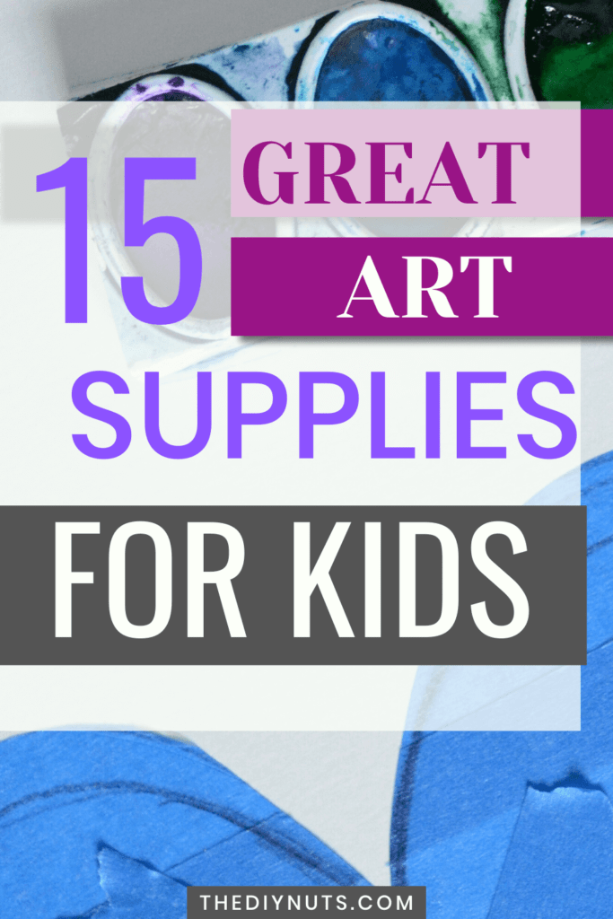 15 Great Art Supplies for Kids