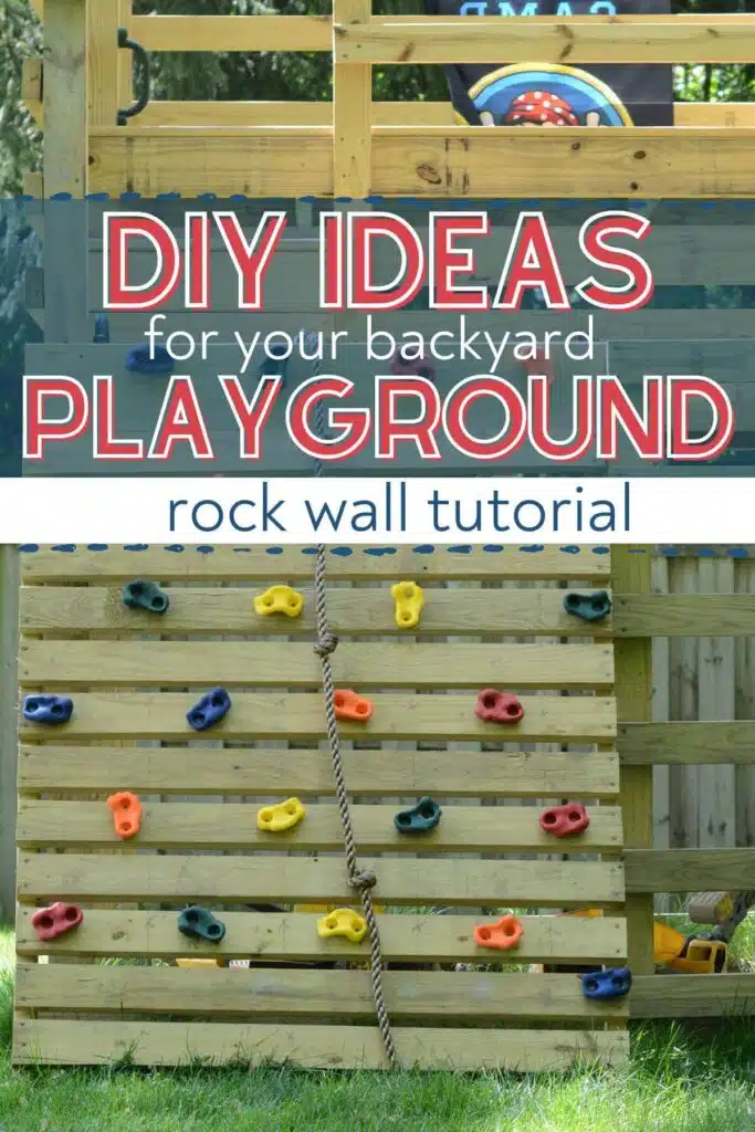 climbing wall on playset with text overlay diy ideas for your backyard playground rock wall tutorial.