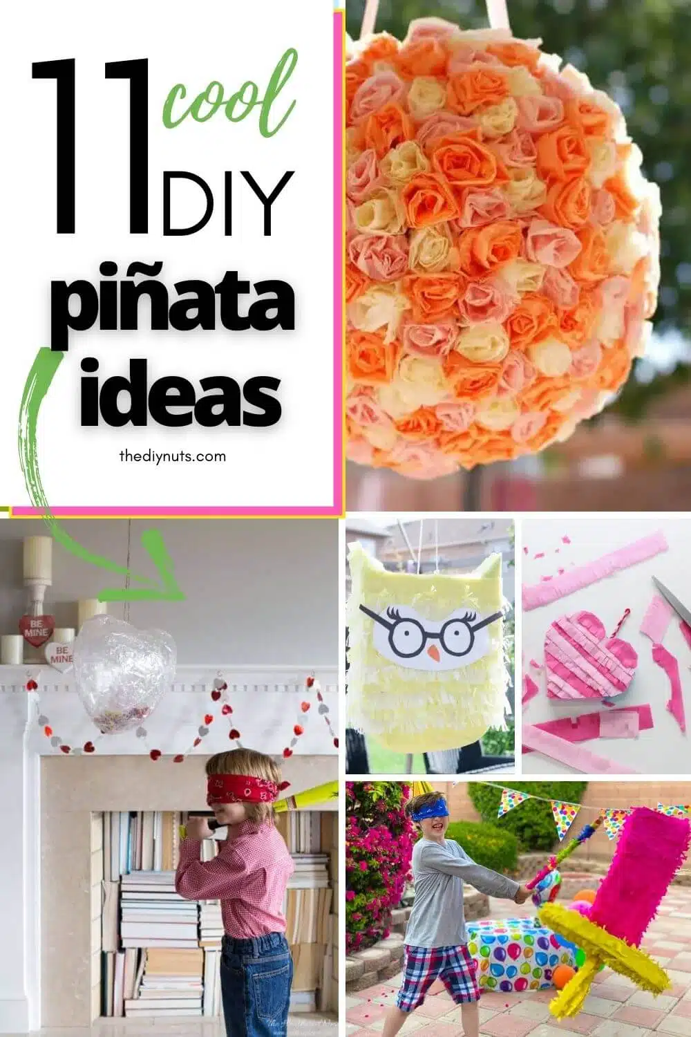 11 cool DIY piñata ideas with collage of different piñatas.
