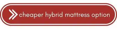red button with cheaper hybrid mattress option text