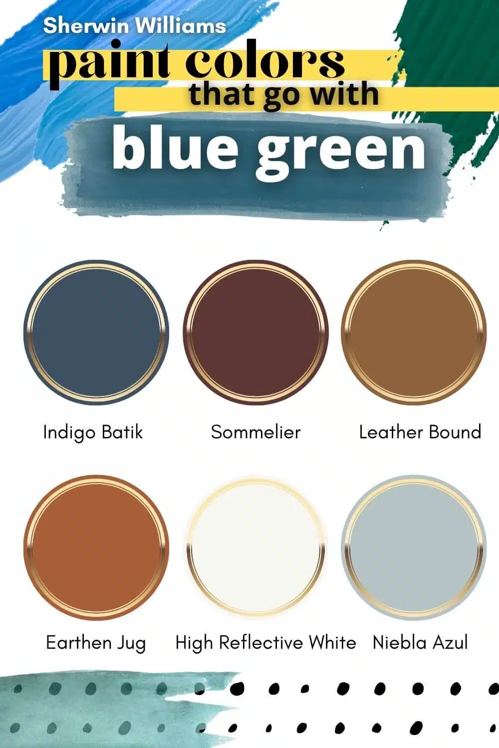 Sherwin Williams paint colors that go with blue green with 6 different colors