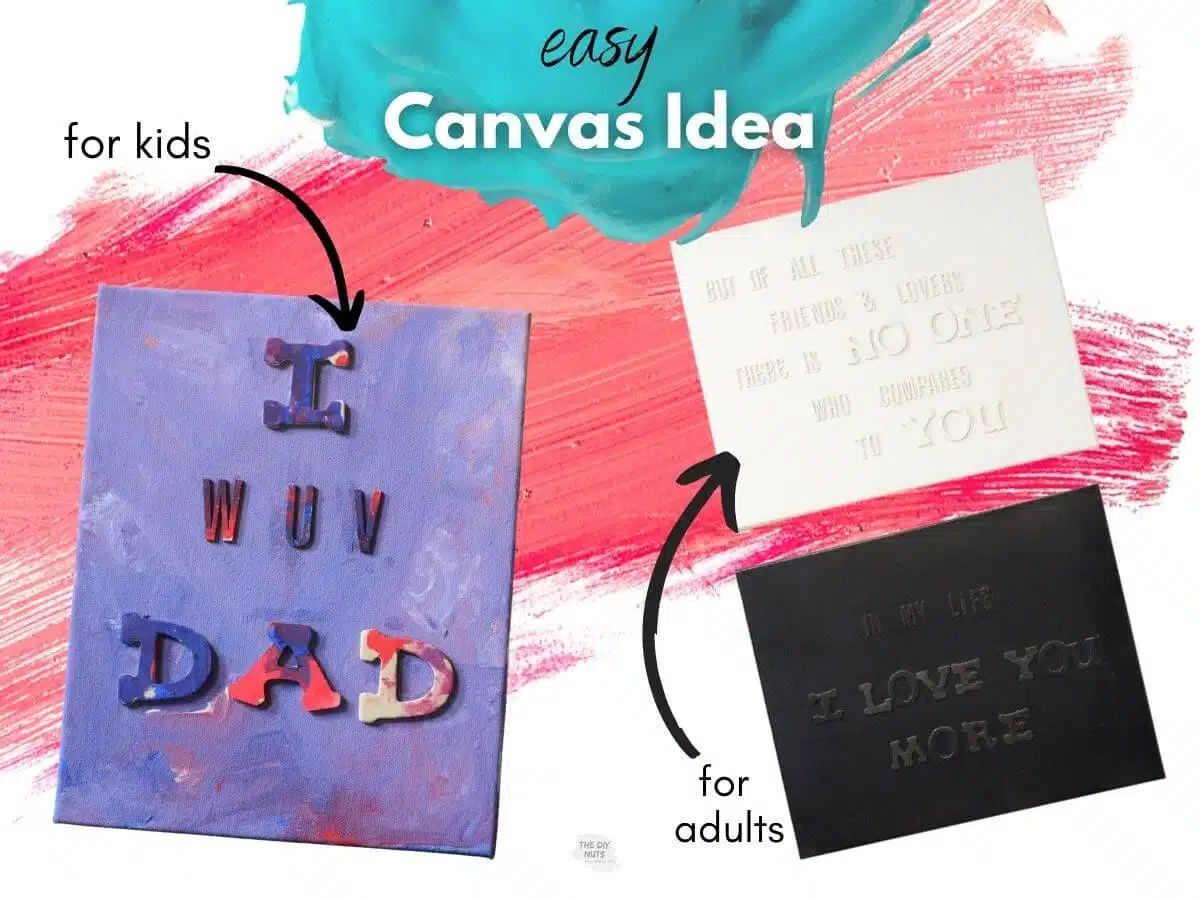Easy canvas idea for kids pointing to painted canvas with words and arrow pointed to black and white canvas with arrow and text saying for adults.
