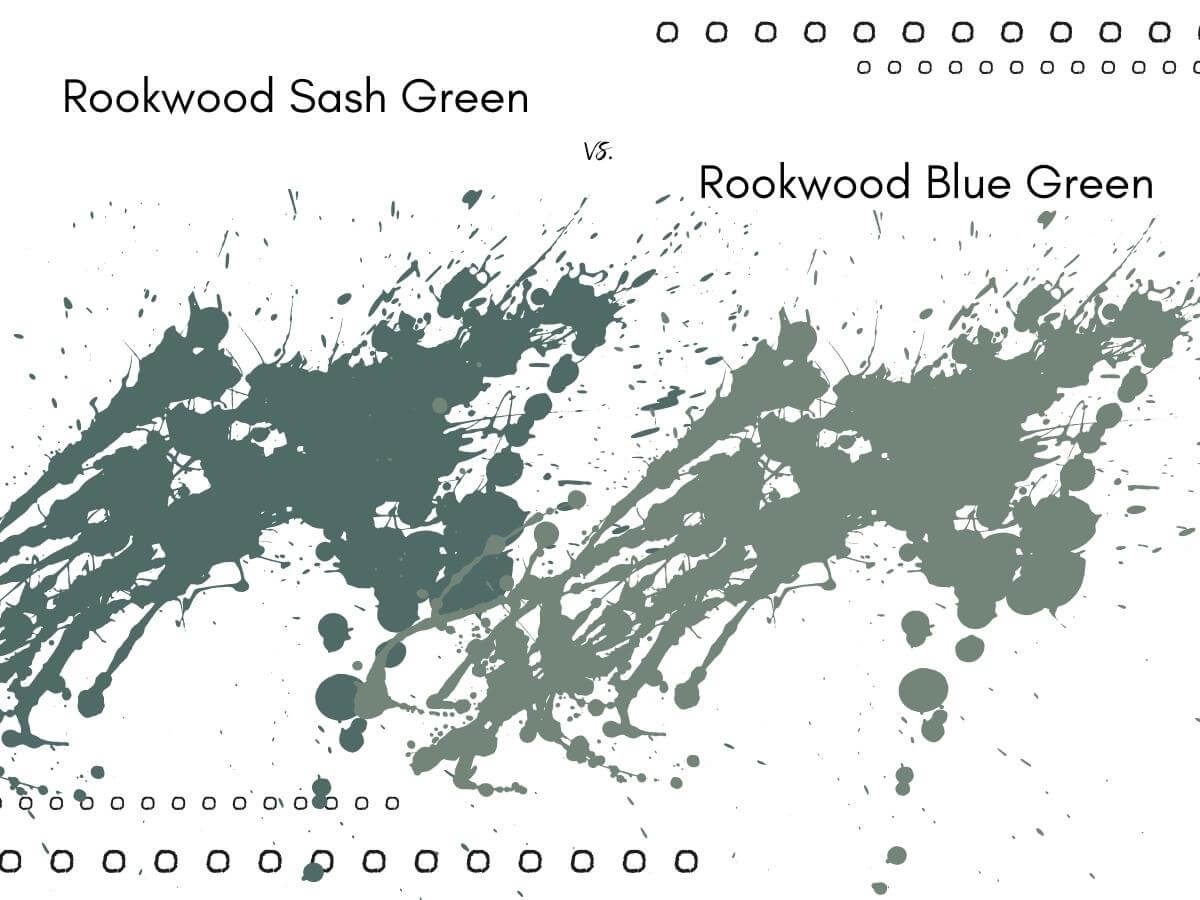 Rookwood Sash Green vs. Rookwood Blue green with paint splotches of two different green paint colors.